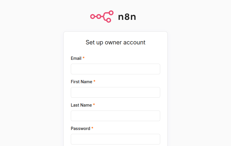n8n's owner account setup screen on first launch, asking for email, first name, last name and a password